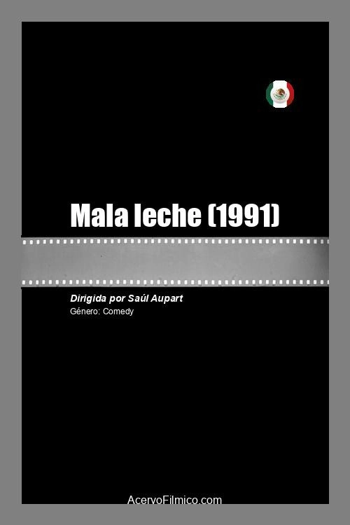 Mala leche