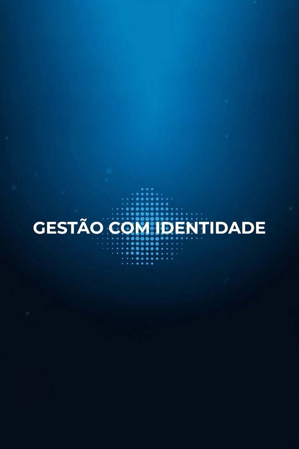 Gestão com Identidade