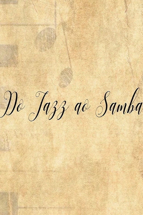 From Jazz to Samba