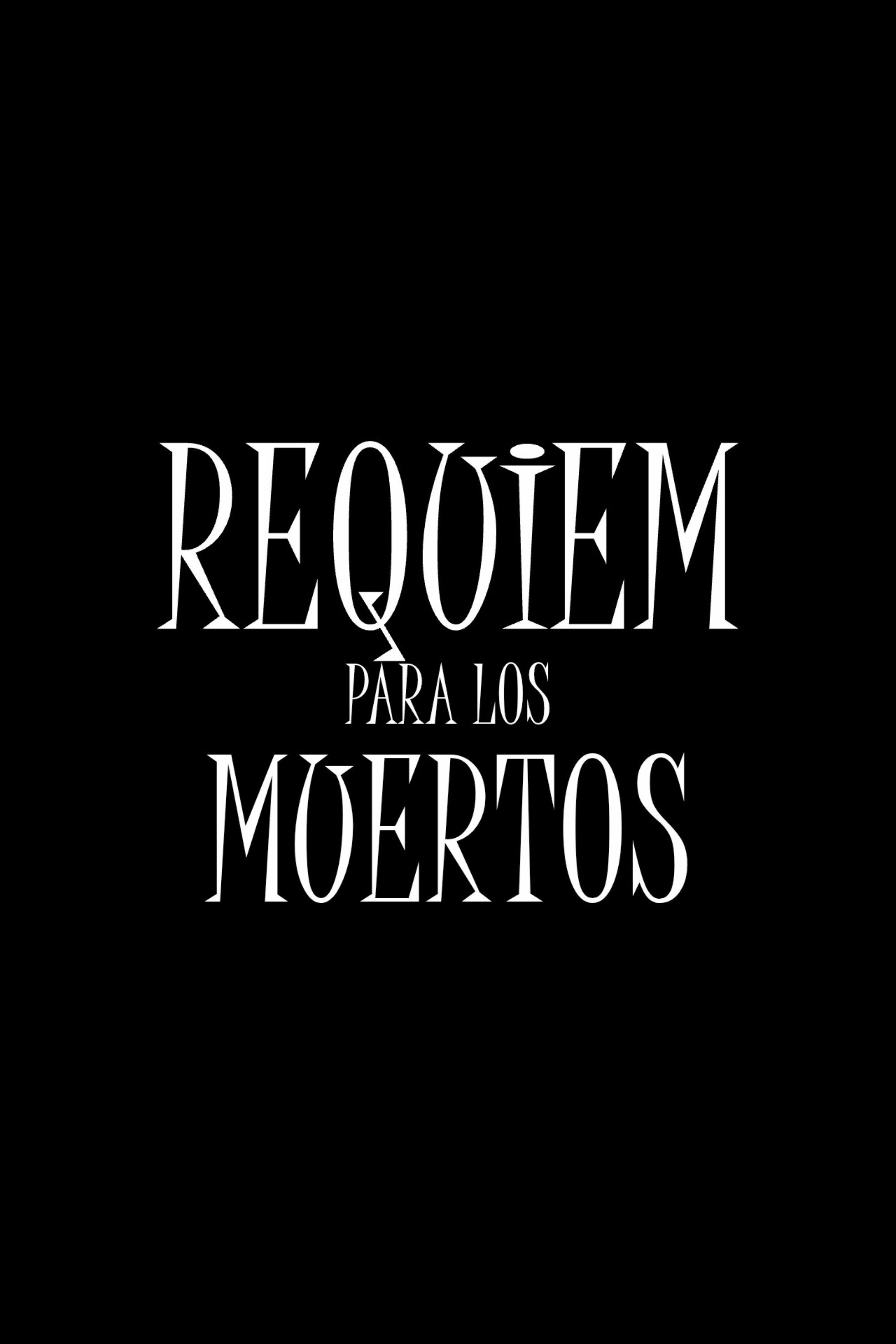Requiem For The Deaths