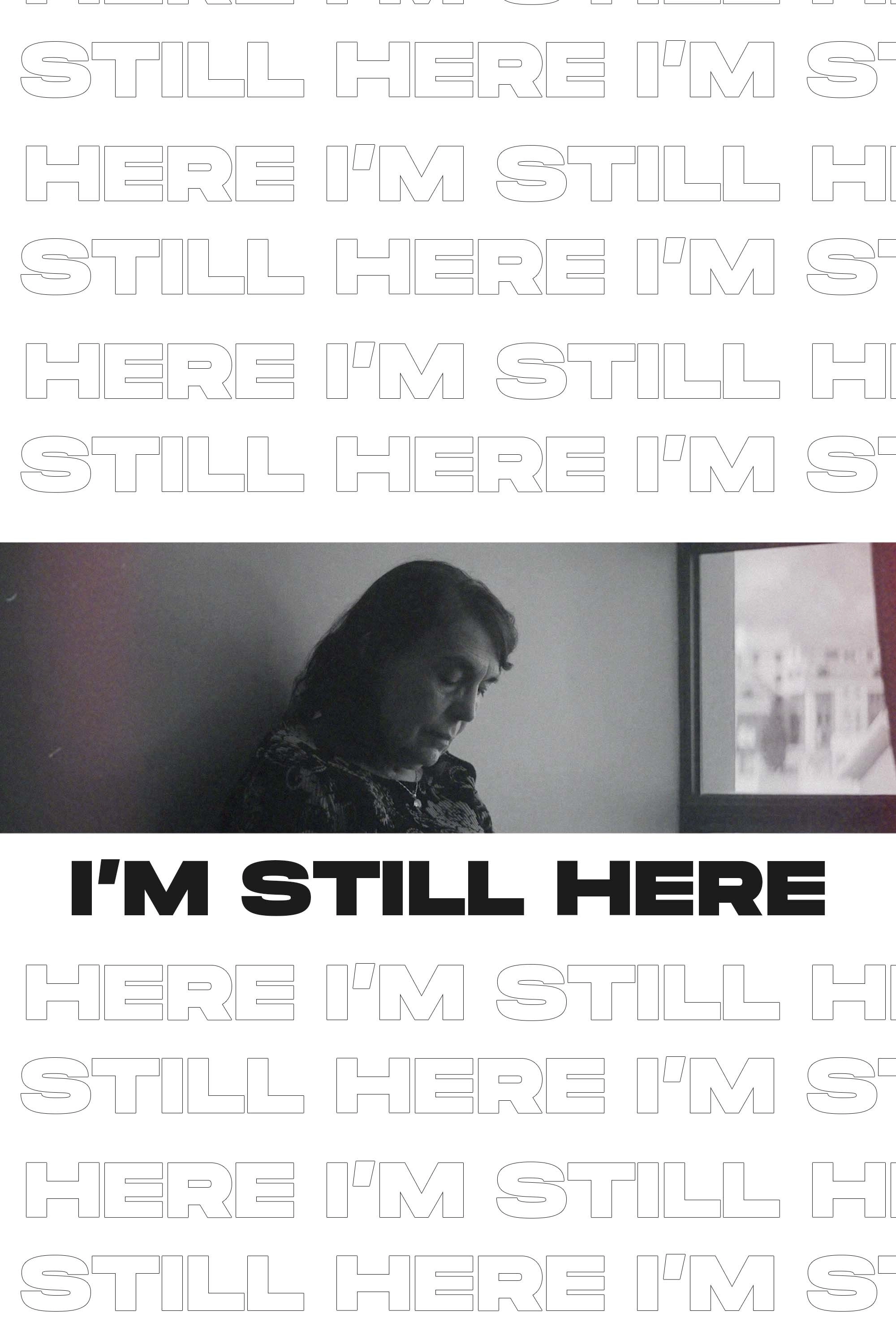 I'm Still Here