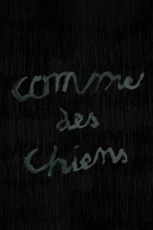 Comme des chiens