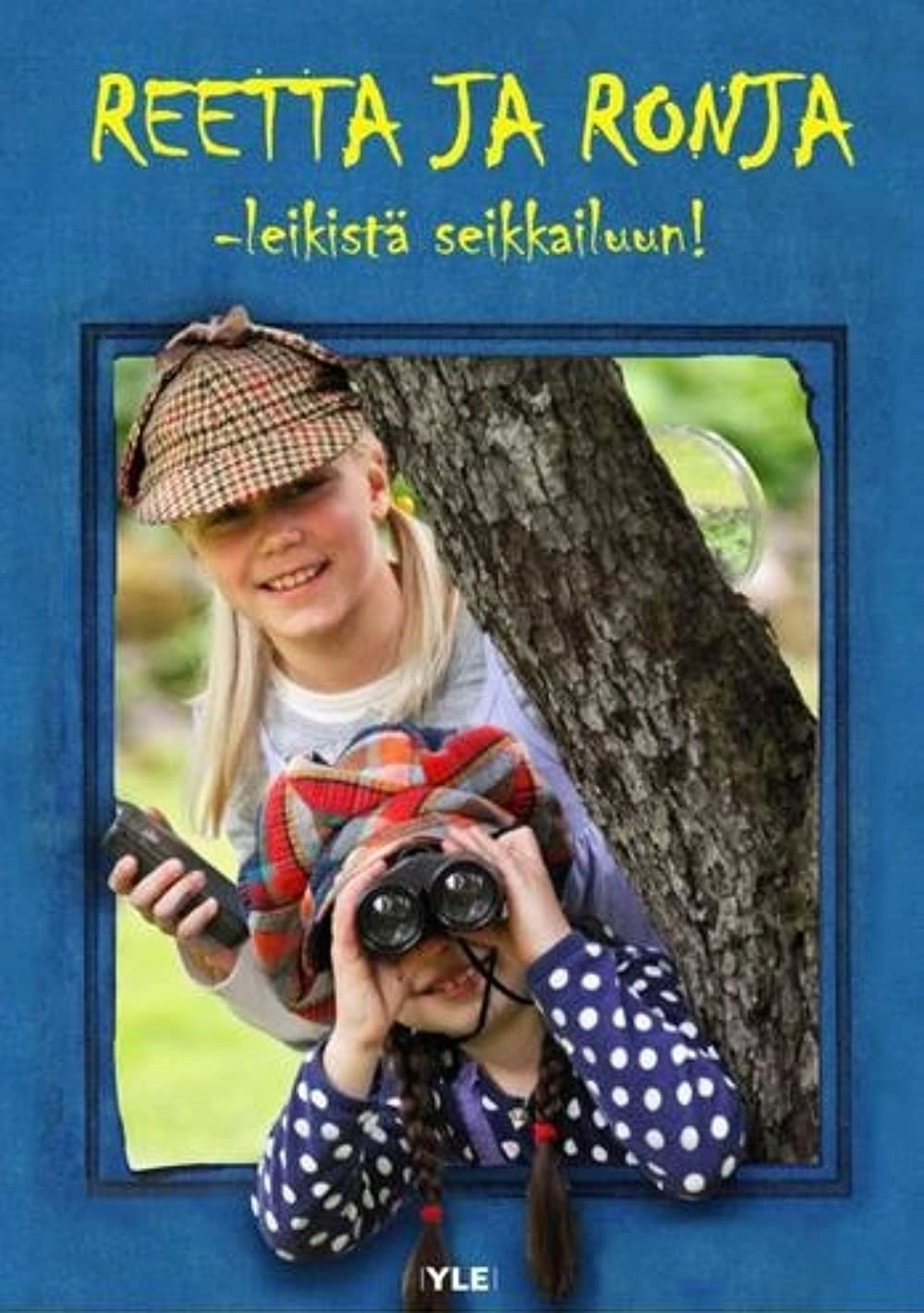 Reetta ja Ronja
