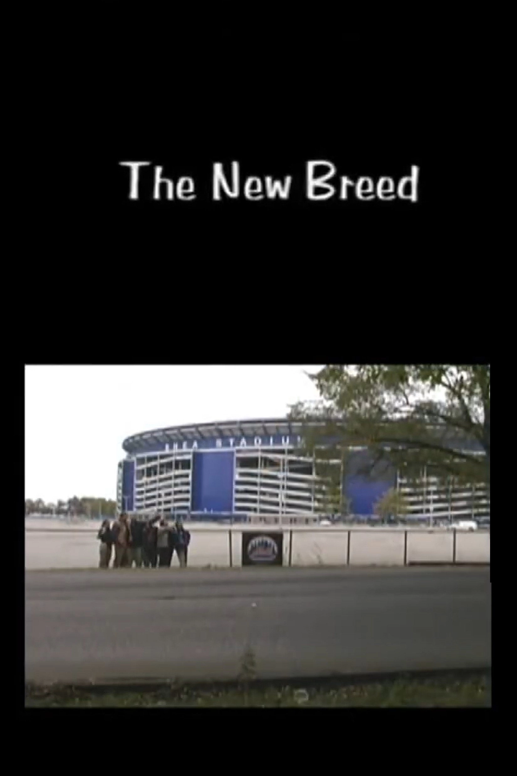 The New Breed