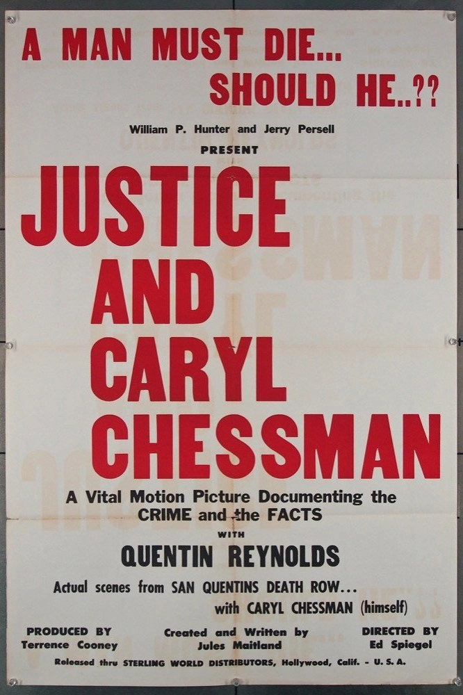 Justice and Caryl Chessman