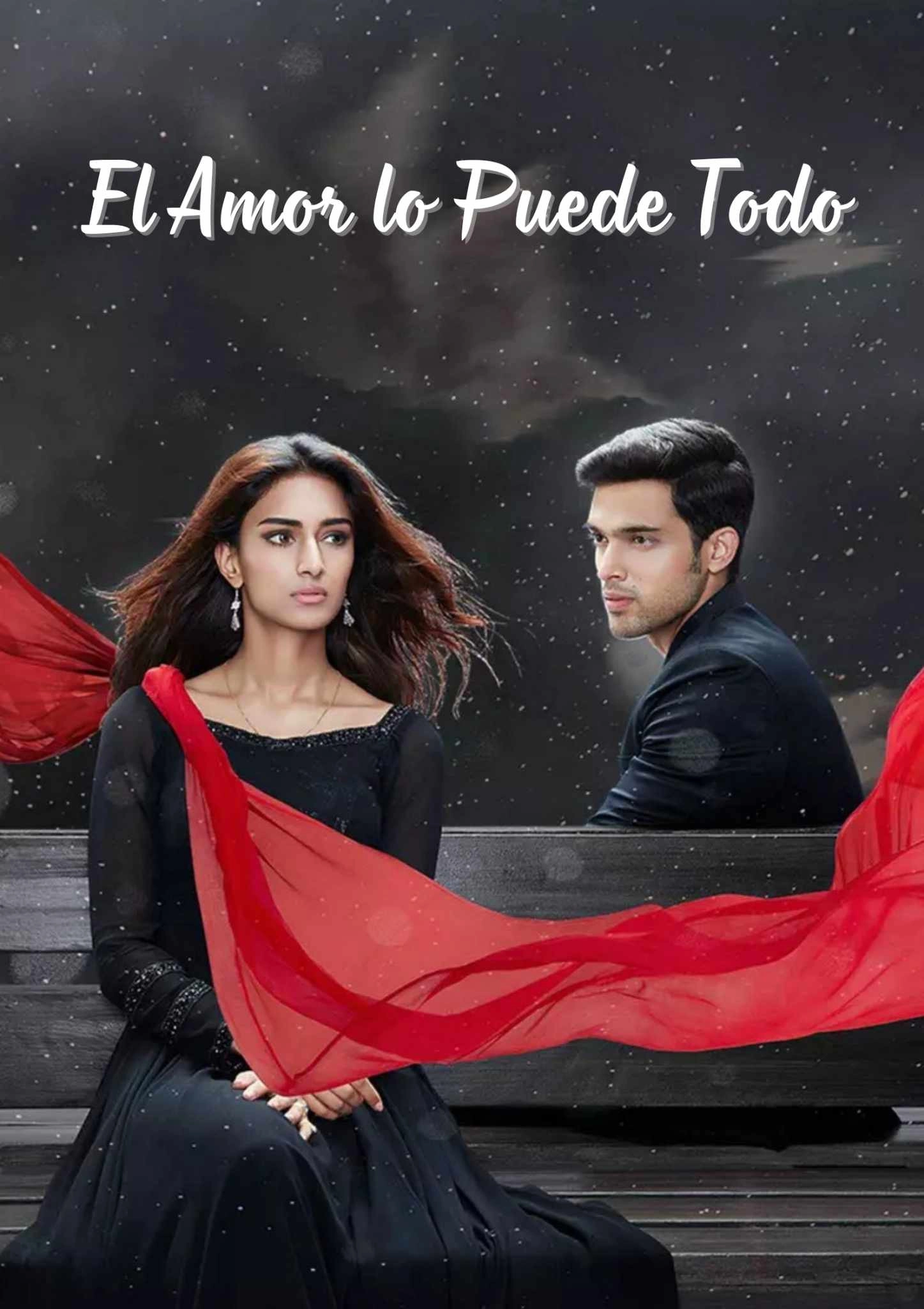 El Amor lo puede Todo