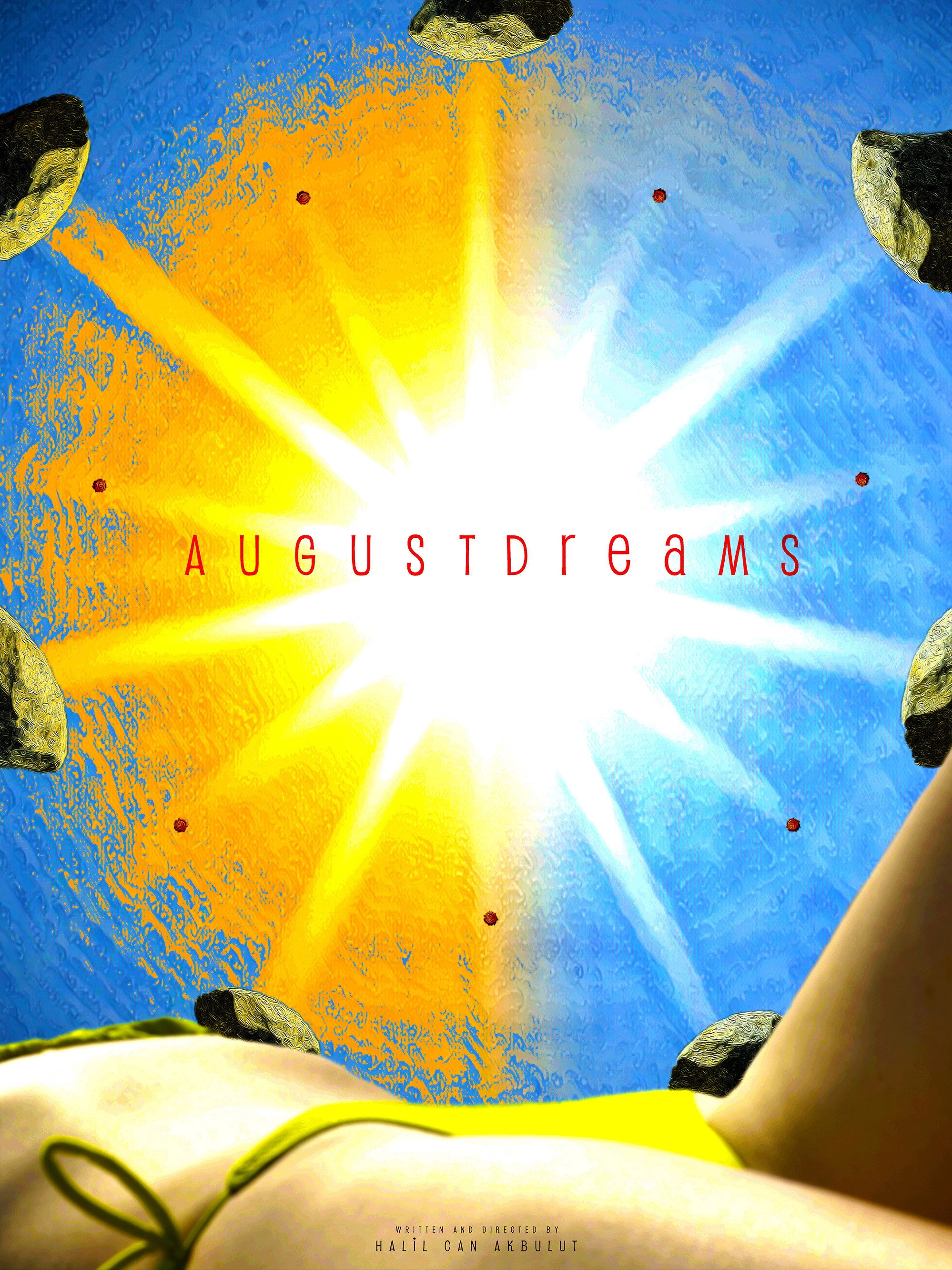 August Dreams