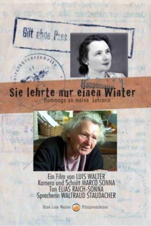 Sie lehrte nur einen Winter
