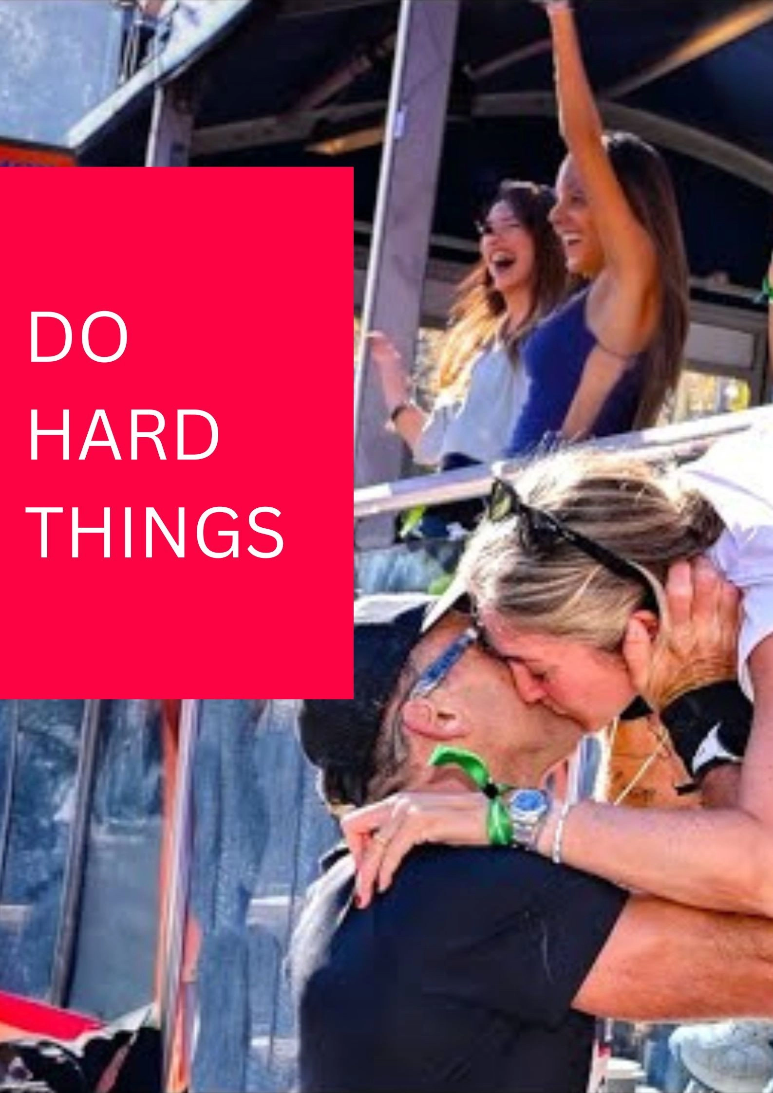 DO HARD THINGS