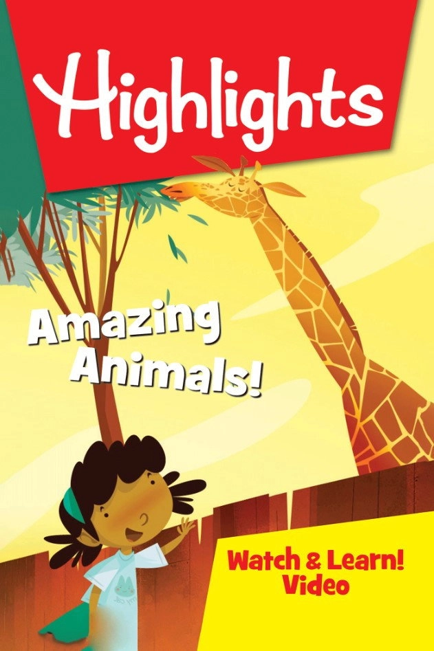 Highlights Watch & Learn!: Amazing Animals!