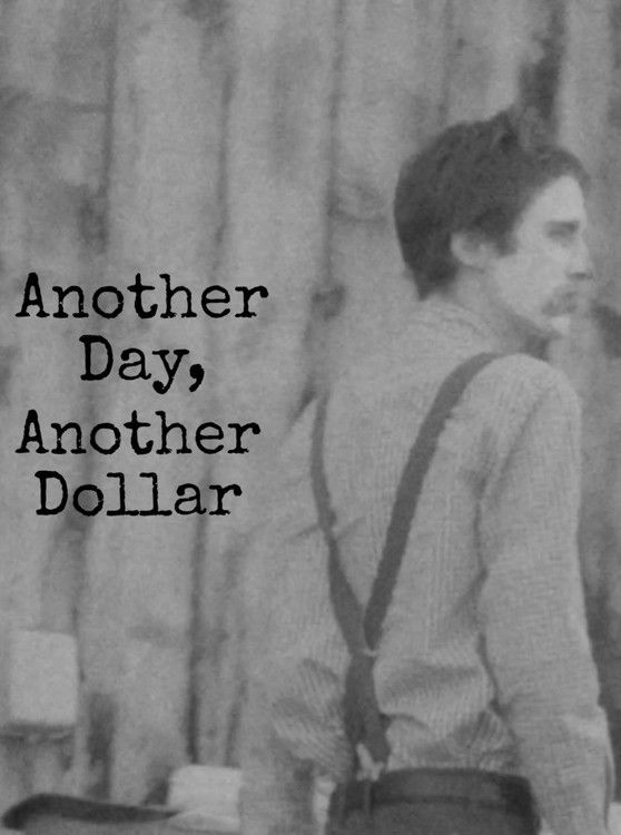 Another Day, Another Dollar