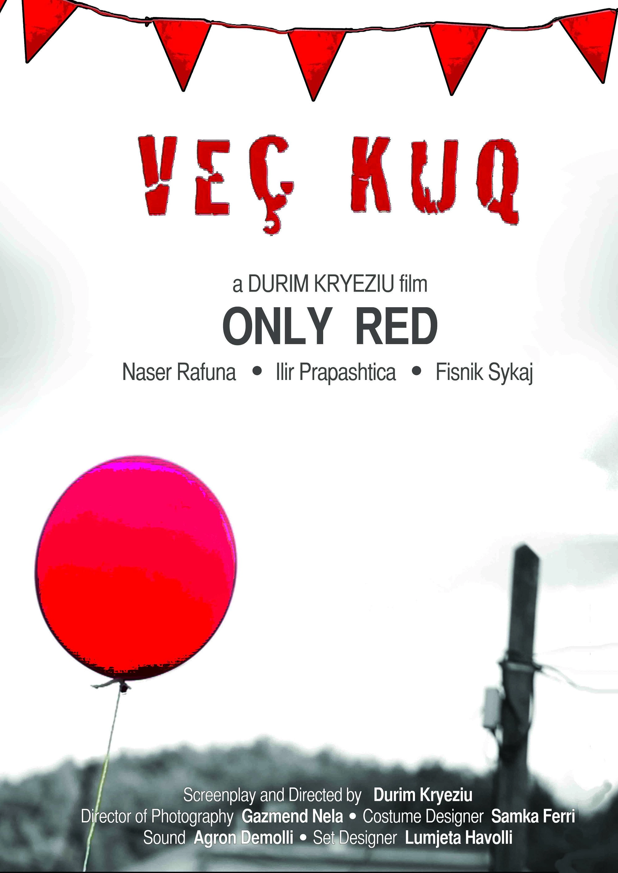 Only Red