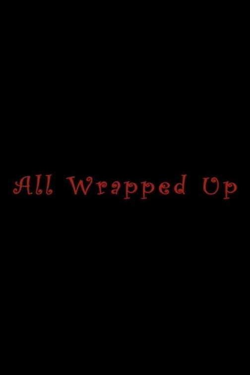 All Wrapped Up