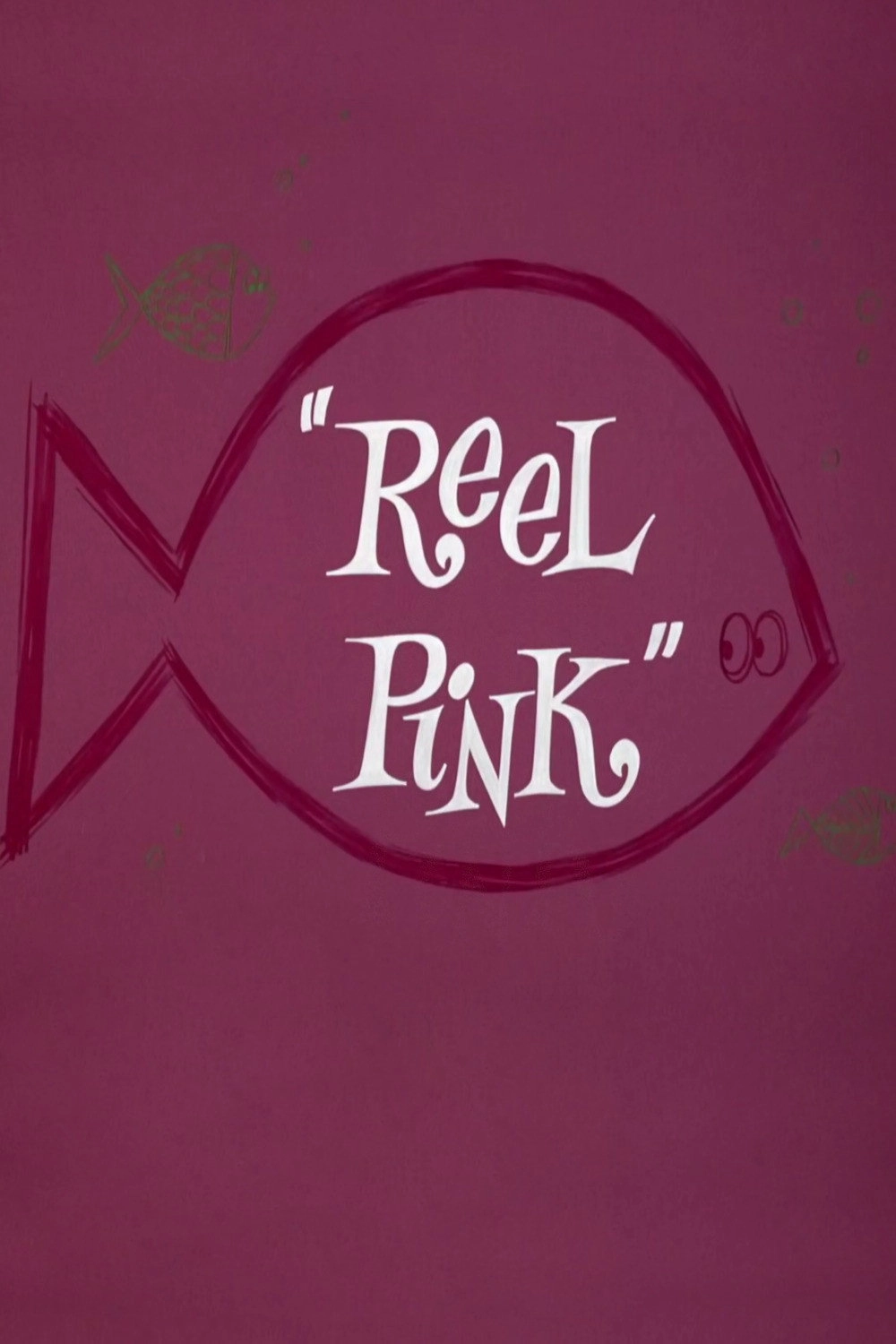 Reel Pink