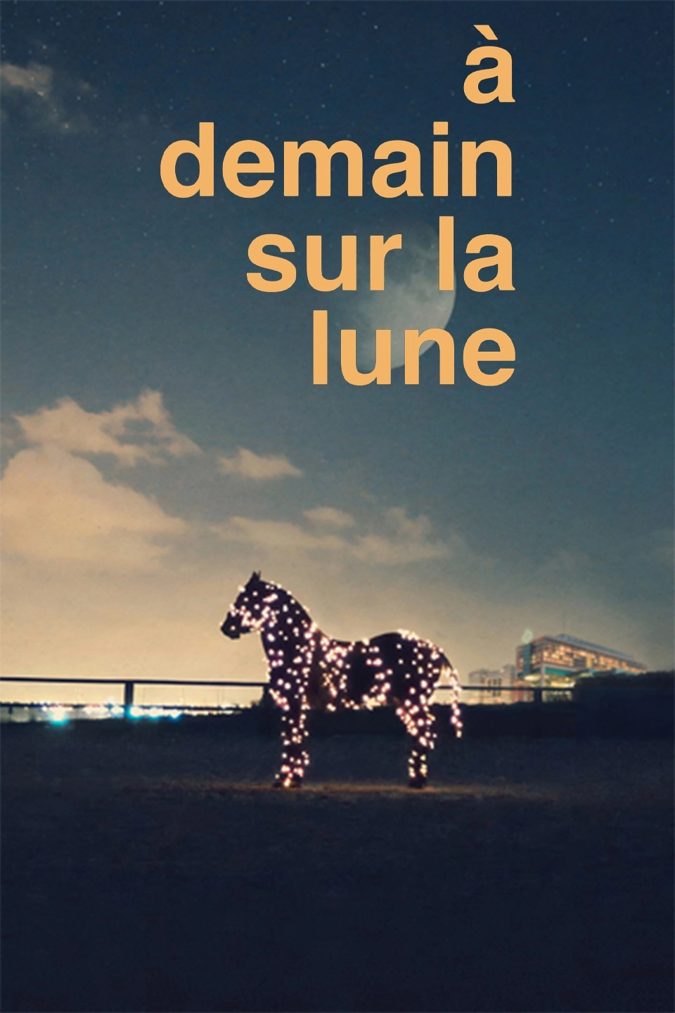 À demain sur la Lune