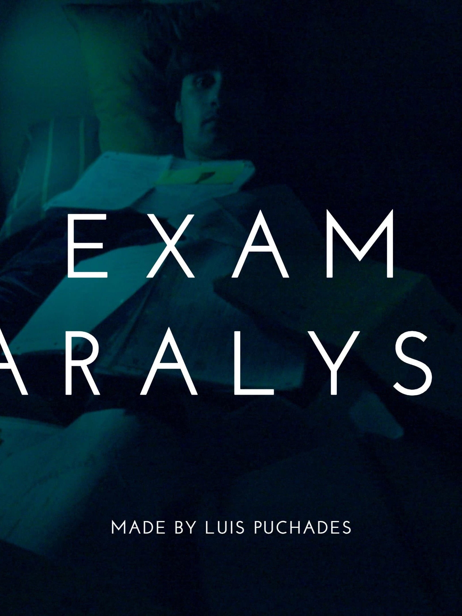 Exam Paralysis