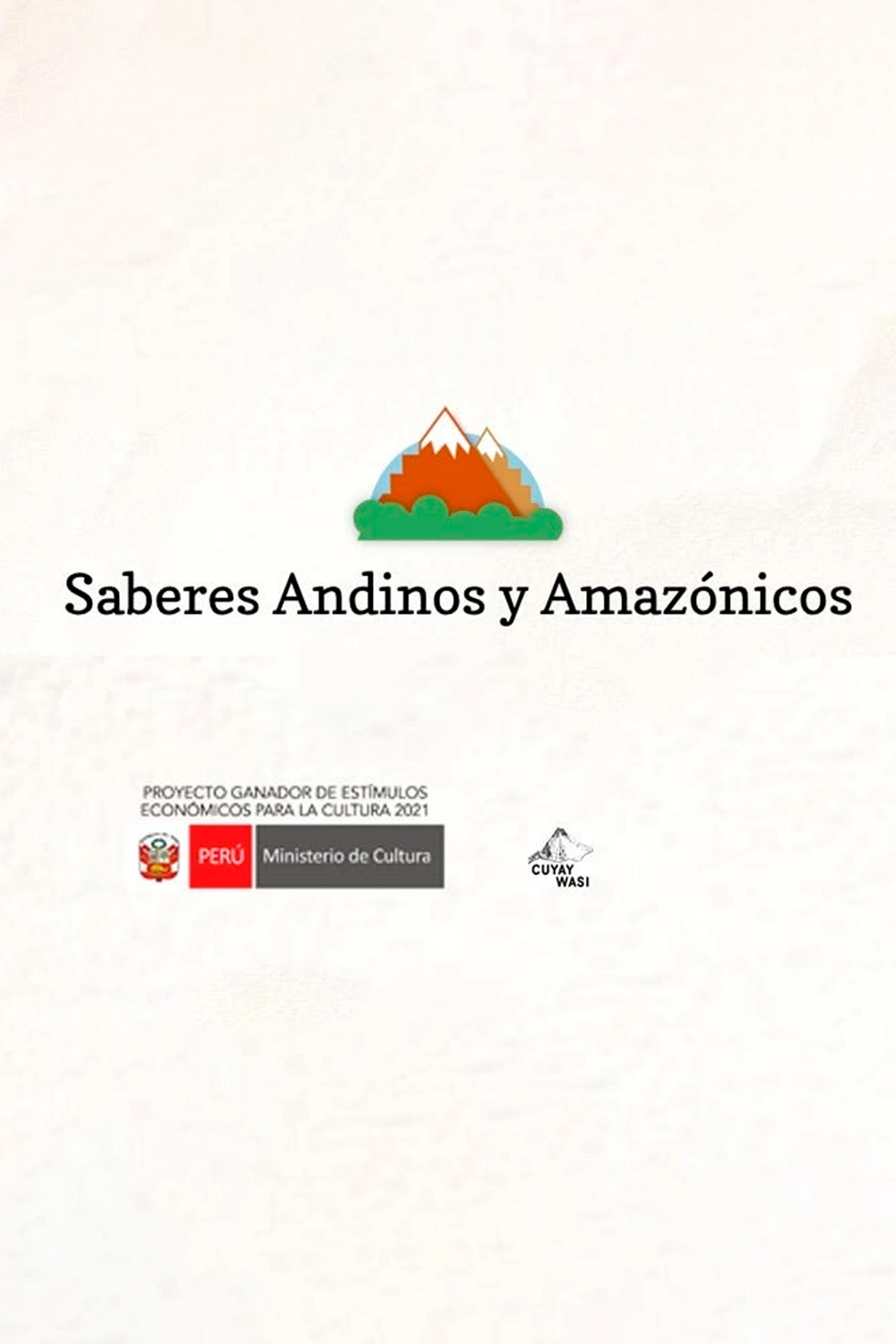Saberes Andinos y Amazónicos