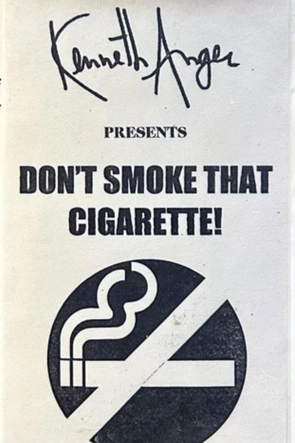 Don't Smoke That Cigarette