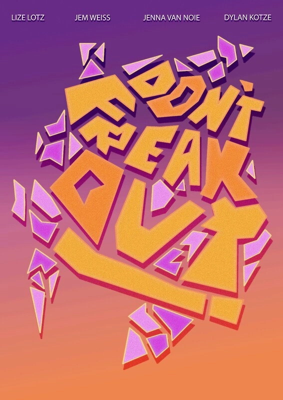 Dont Freak Out