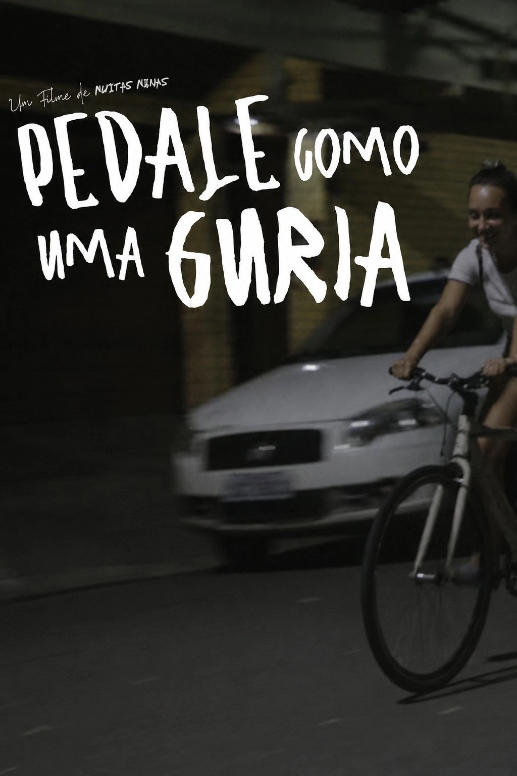 Pedale Como Uma Guria