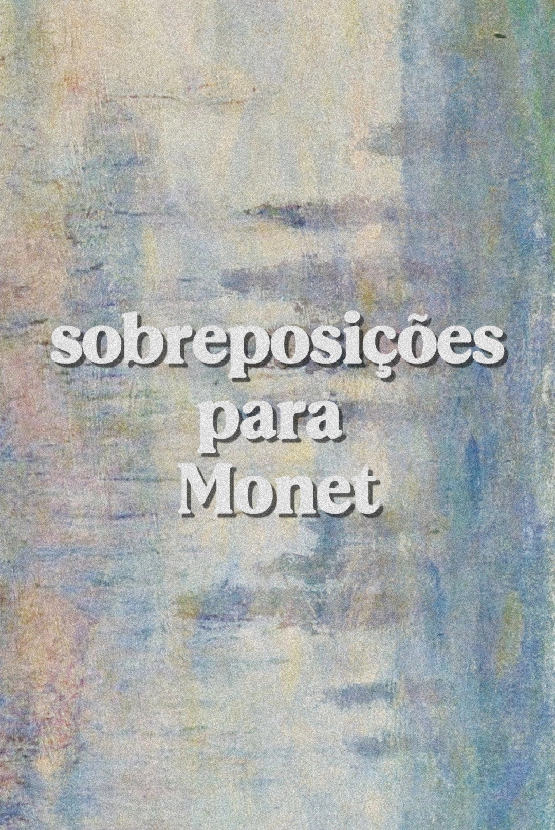 Overlays for Monet