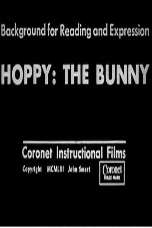 Hoppy: The Bunny; Background for Reading and Expression