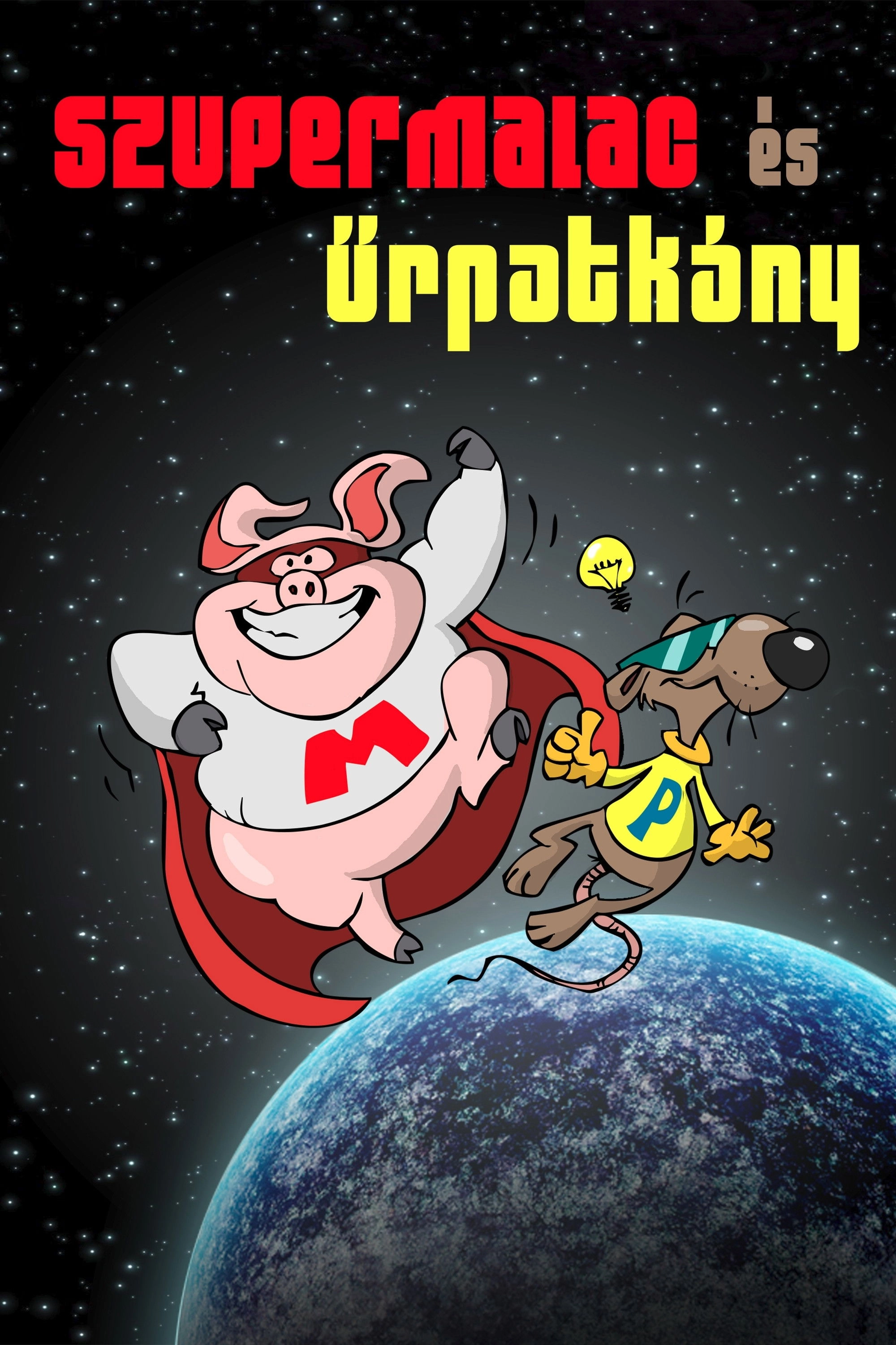 Szupermalac és Űrpatkány