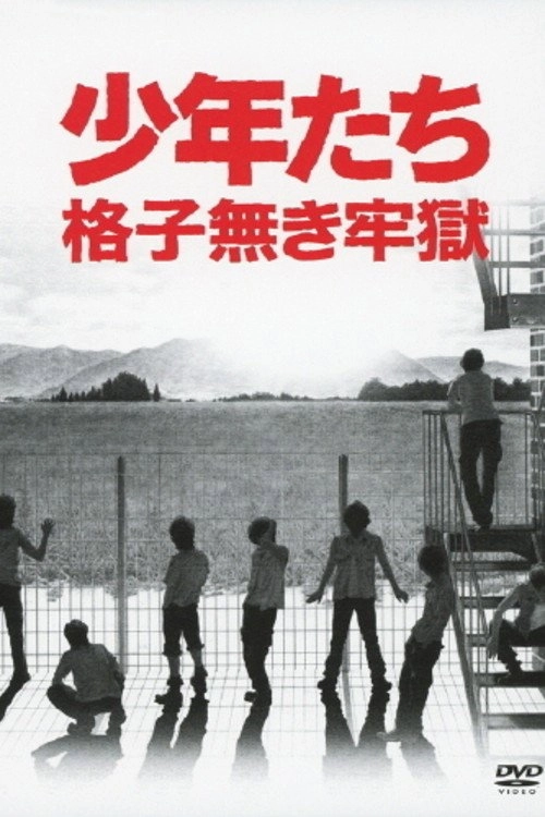 Boys: Prison without Bars