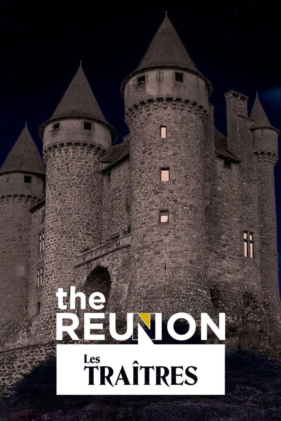 The Reunion : Les Traîtres