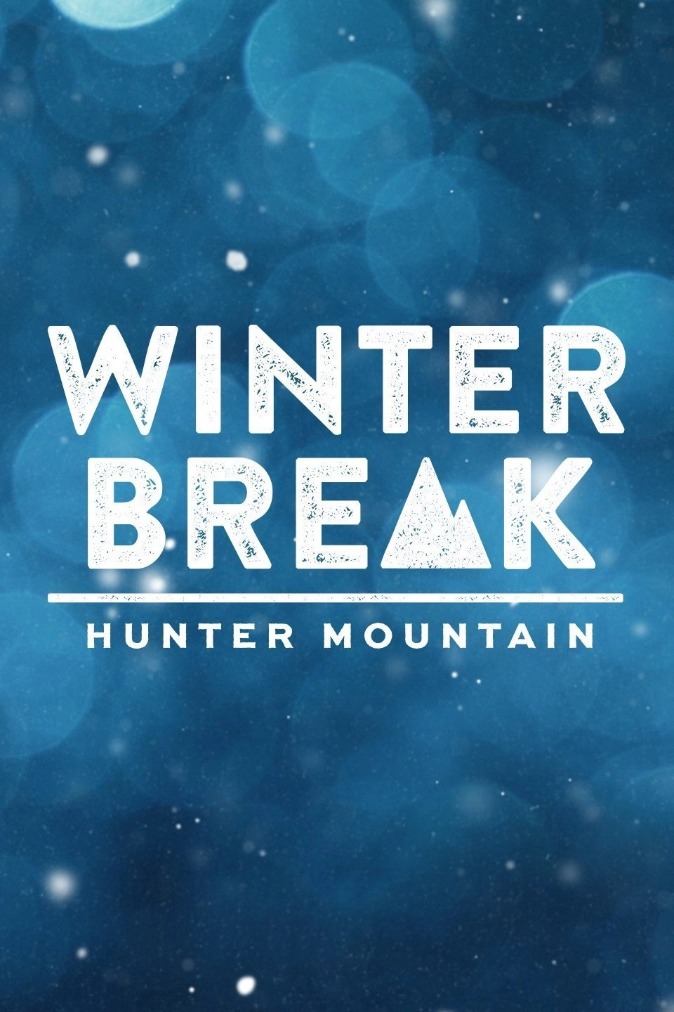 Winter Break: Hunter Mountain
