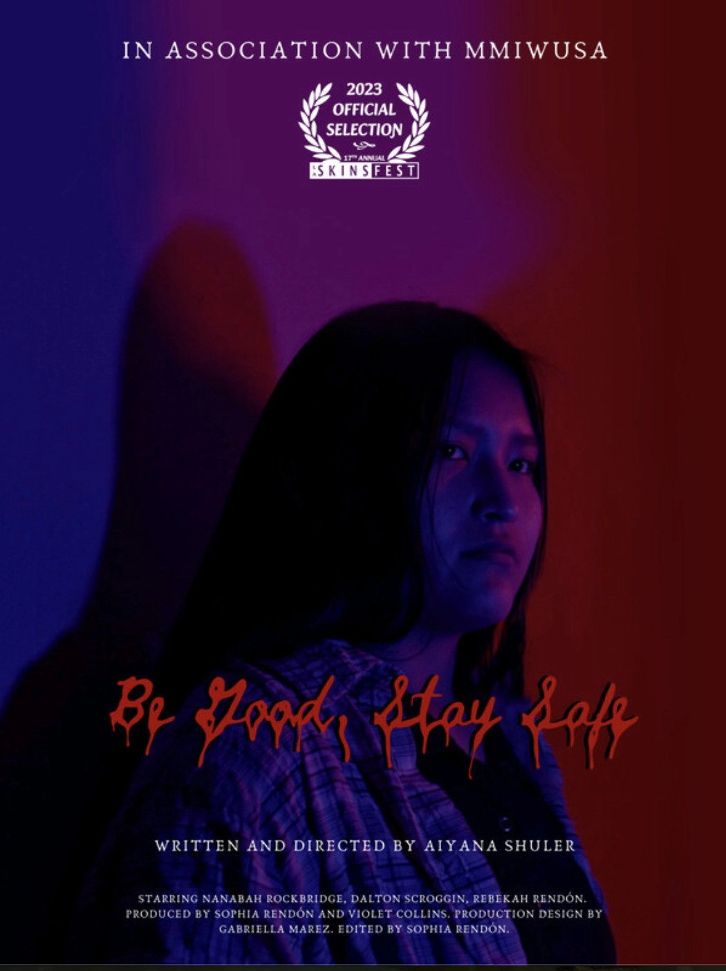 Be Good, Stay Safe