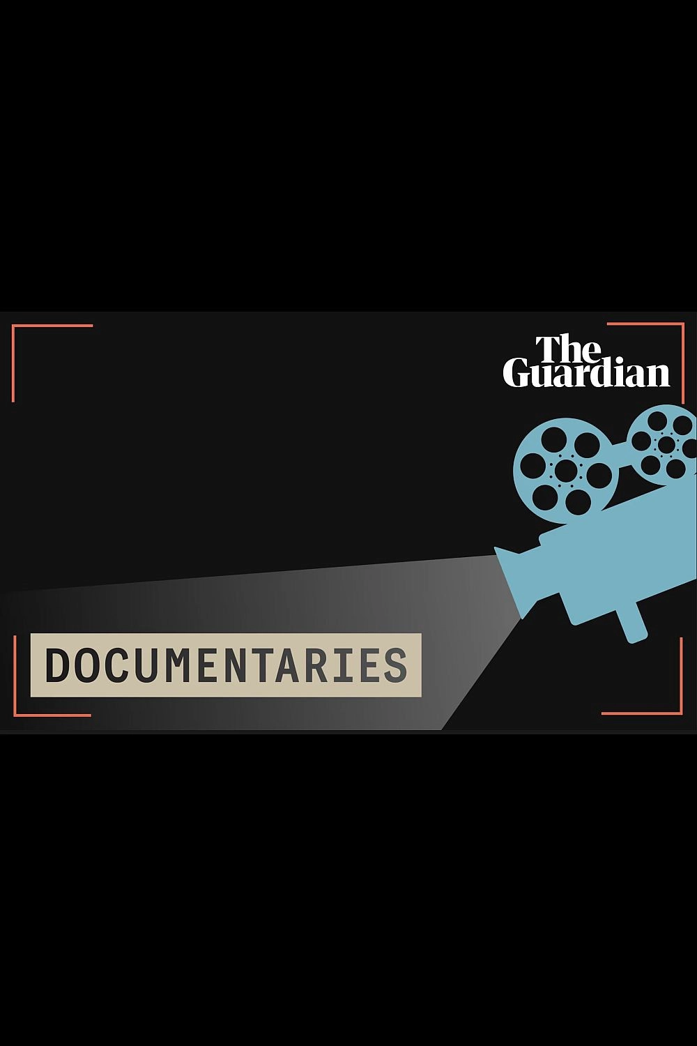 The Guardian: Documentaries