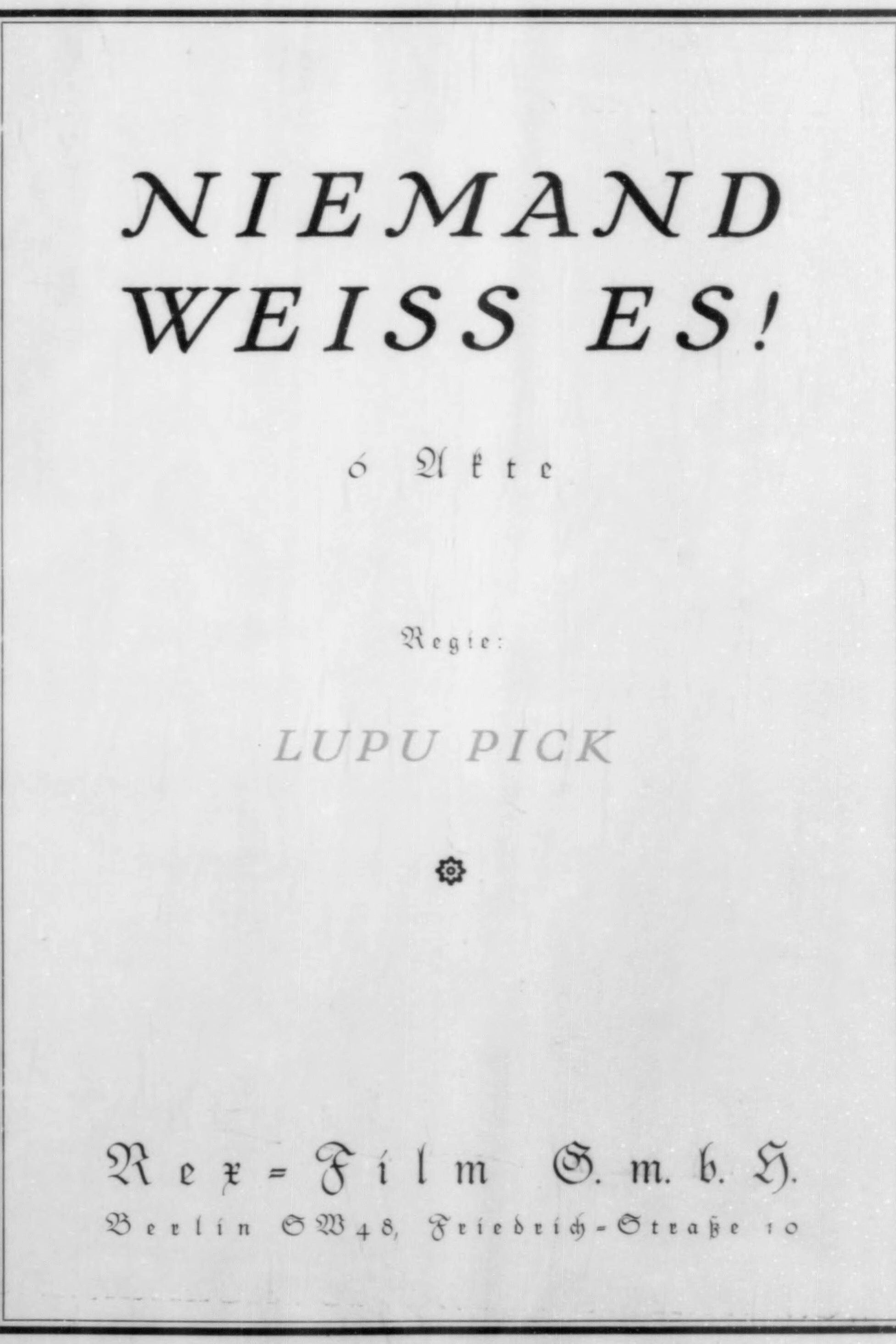 Niemand weiß es