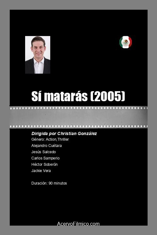 Sí matarás