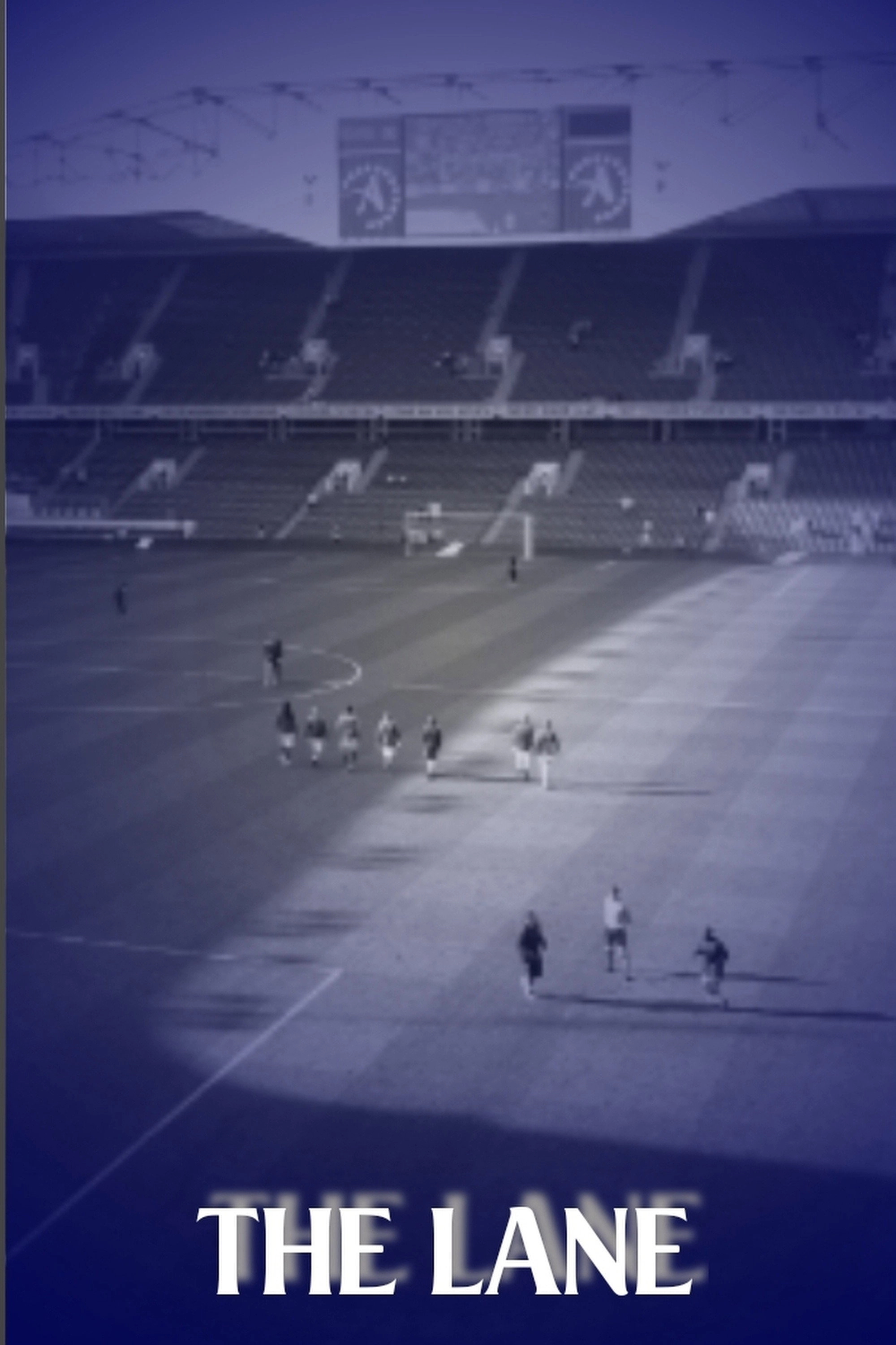 Tottenham Hotspur: The Lane