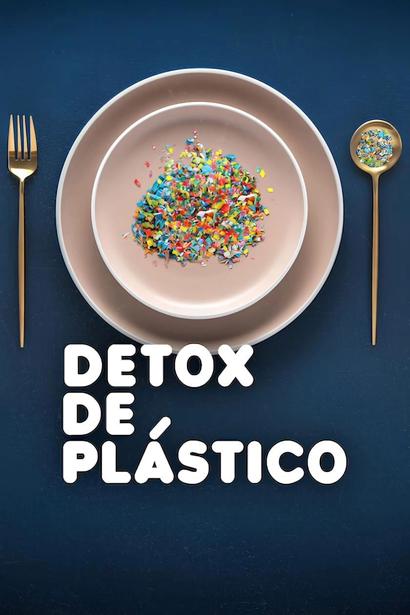 The Plastic Detox