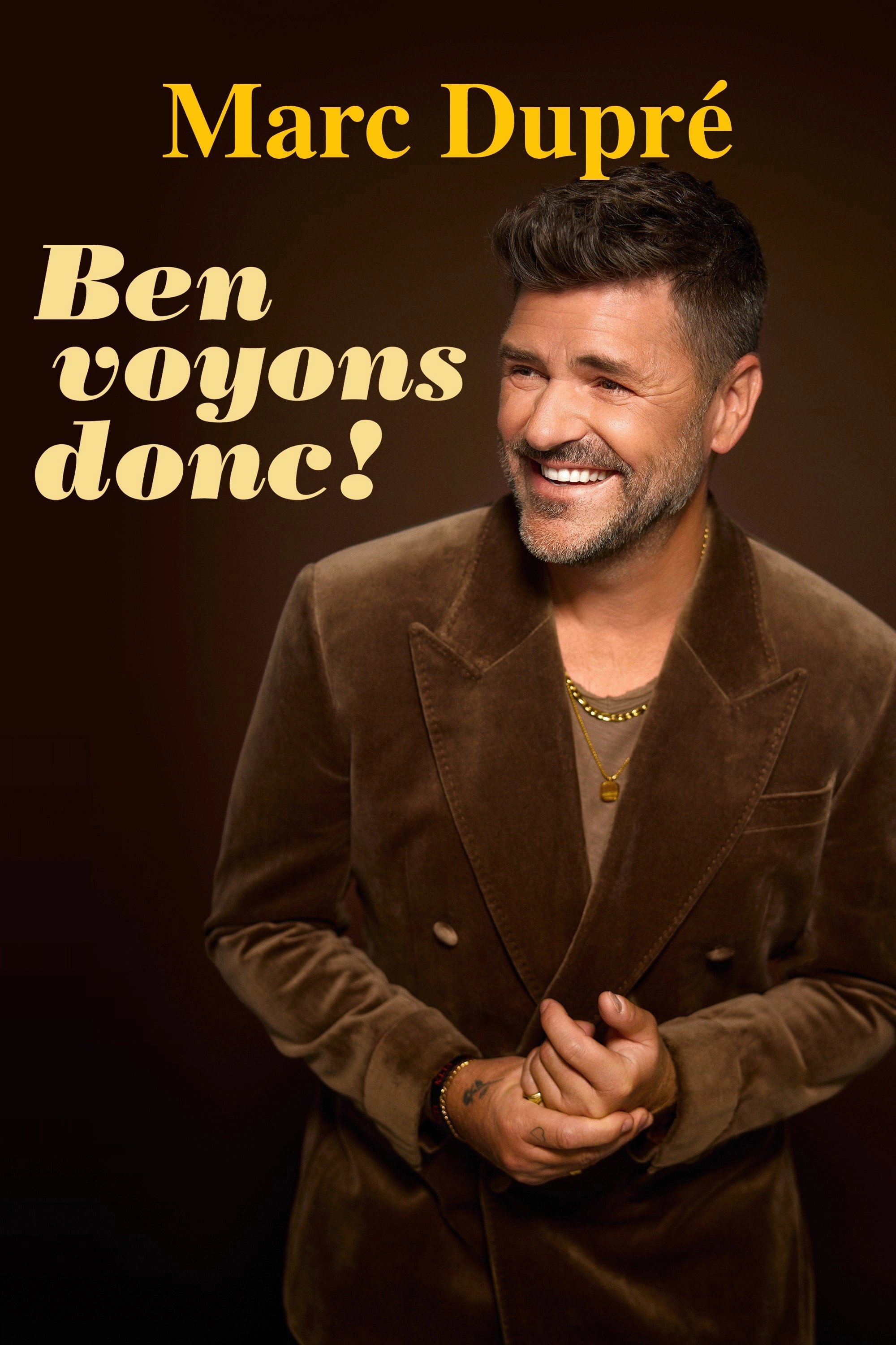Marc Dupré : Ben voyons donc!