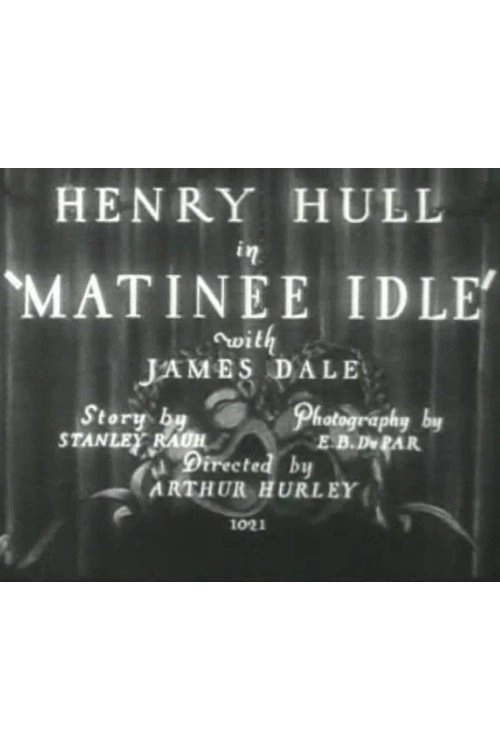 Matinee Idle
