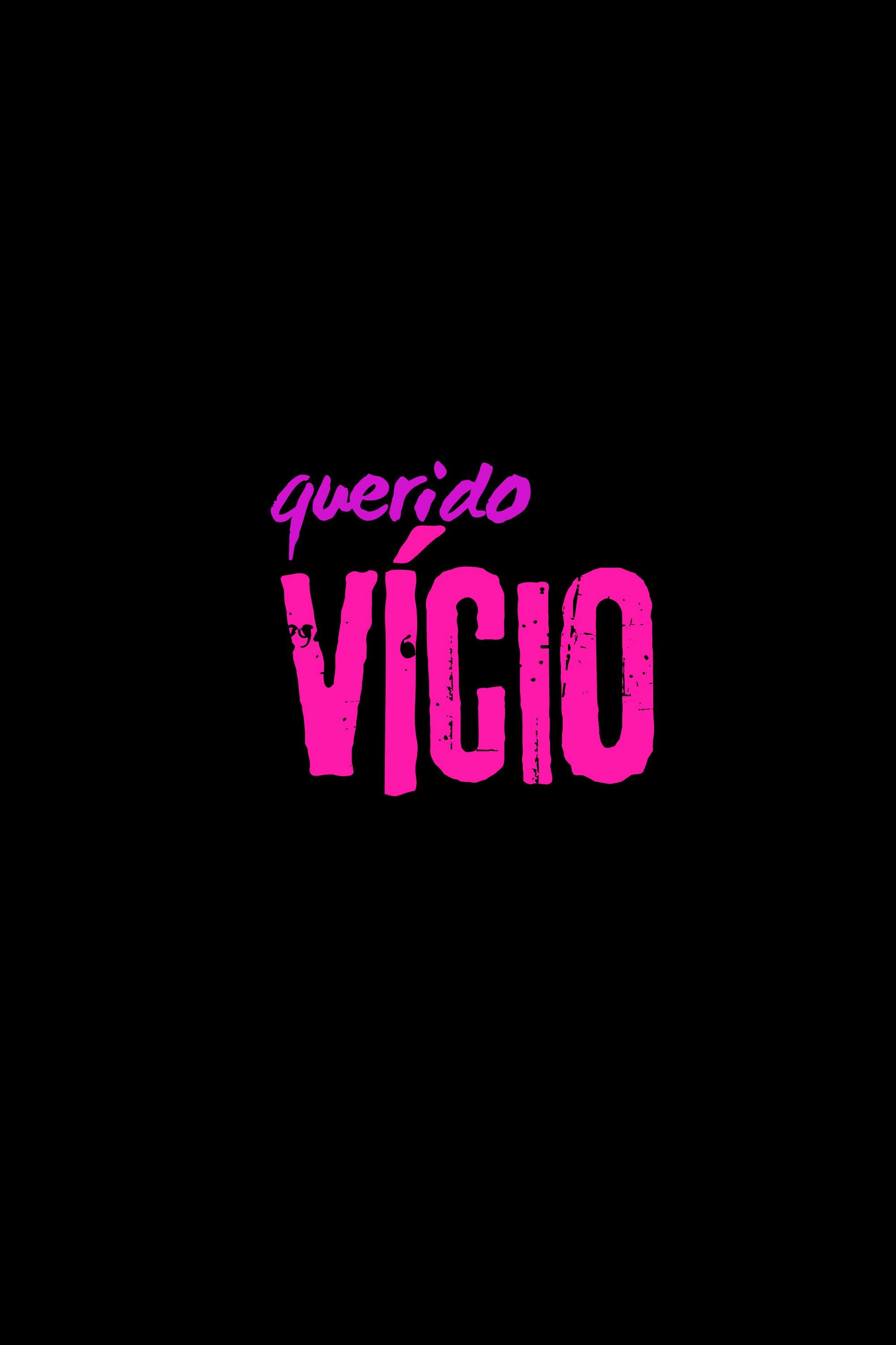 Querido Vício