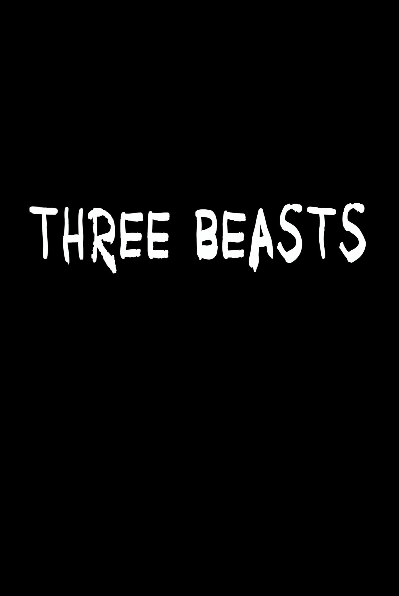Three Beasts