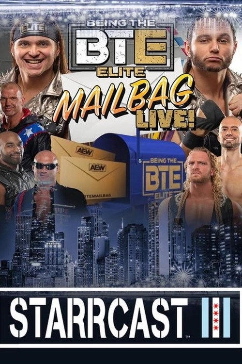STARRCAST III: Being The Elite Mailbag Live!