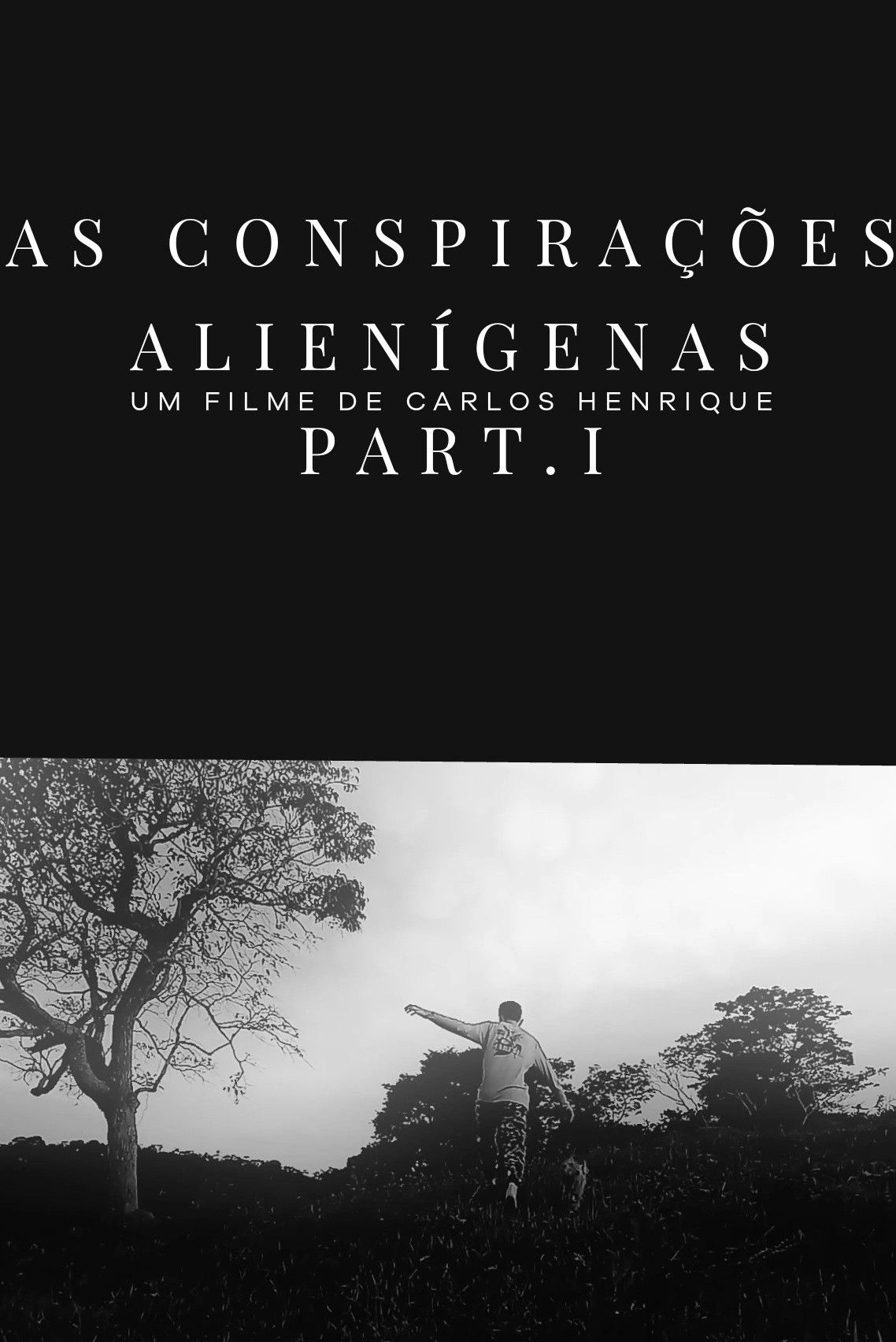 As Conspirações Alienígenas - part I