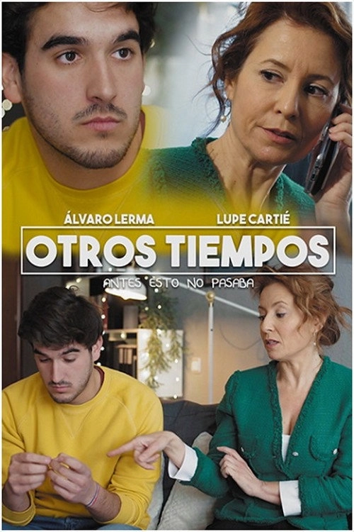 Otros tiempos