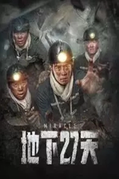 27 Days Underground