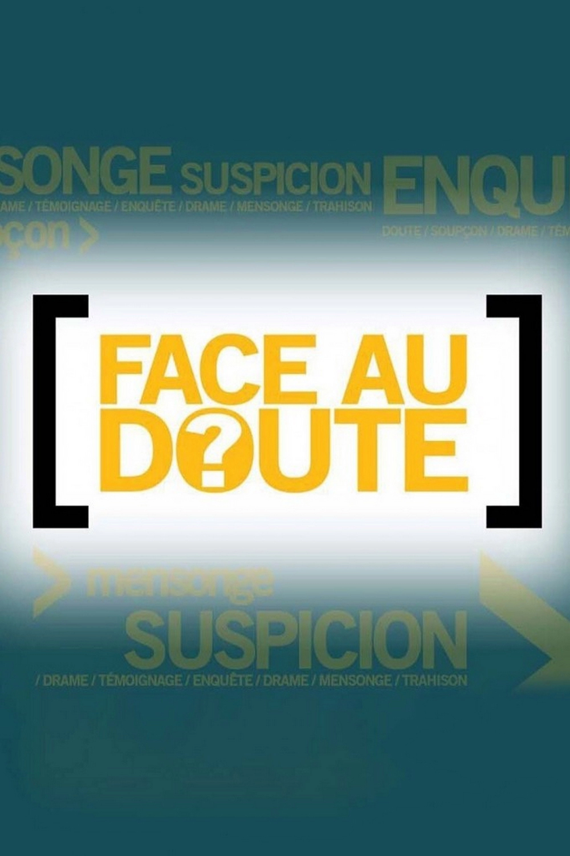 Face au doute
