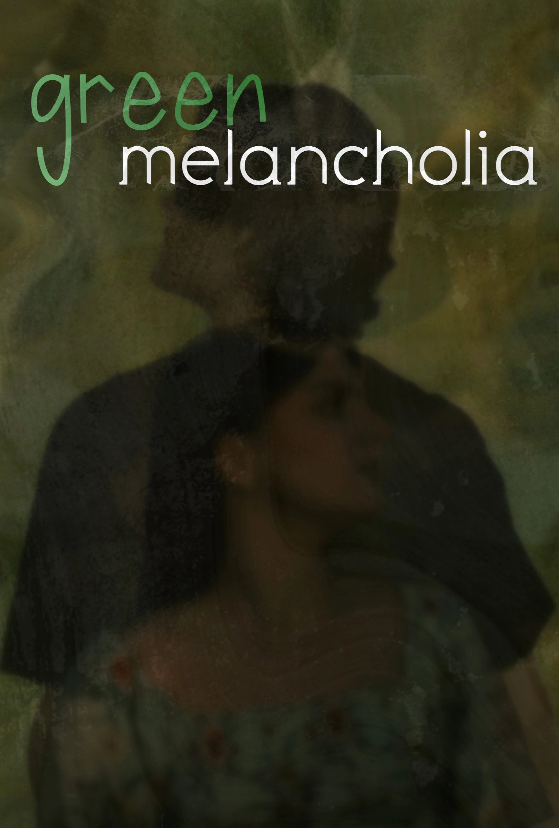 Green Melancholia
