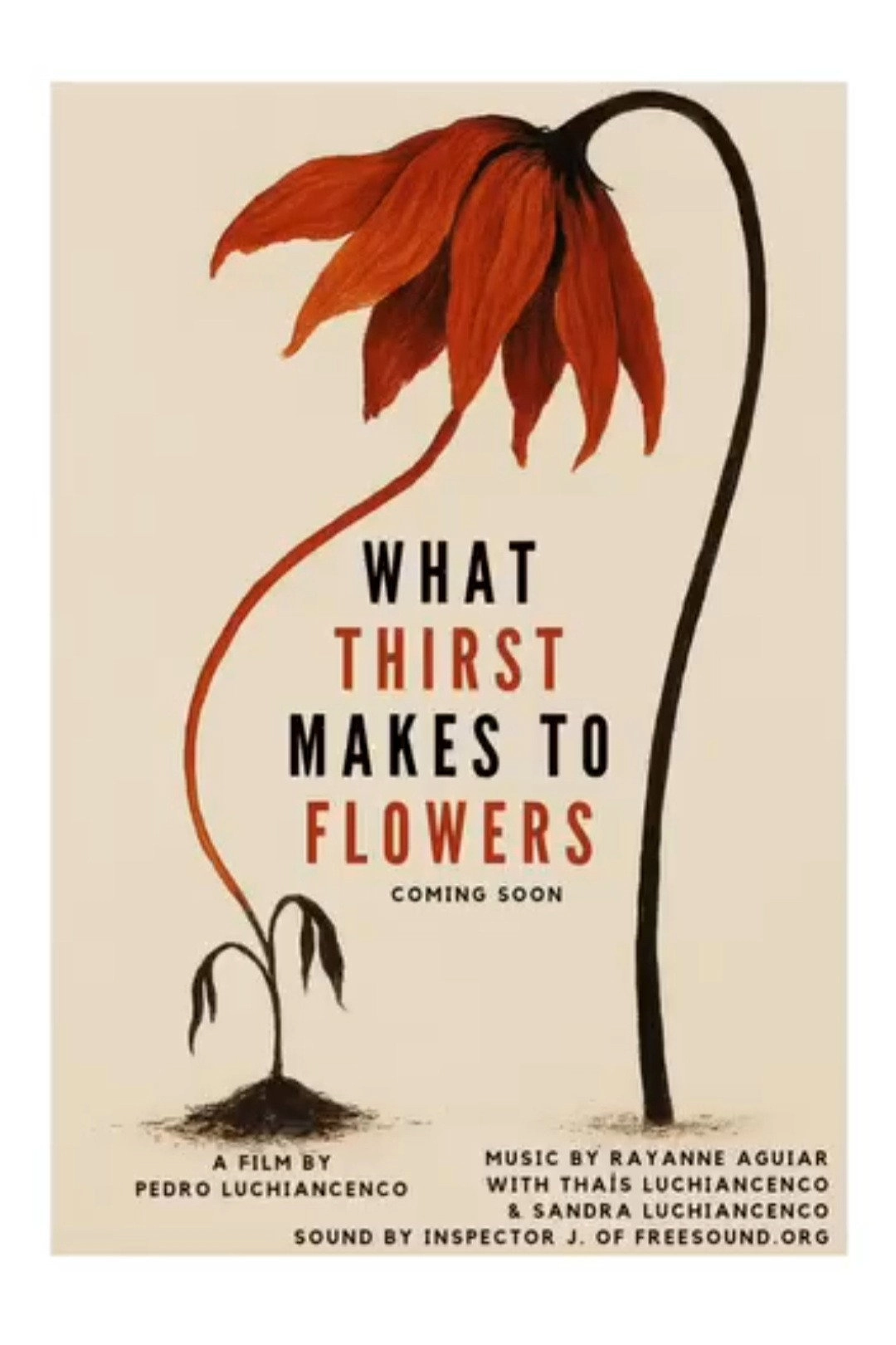 What Thirst Makes To Flowers