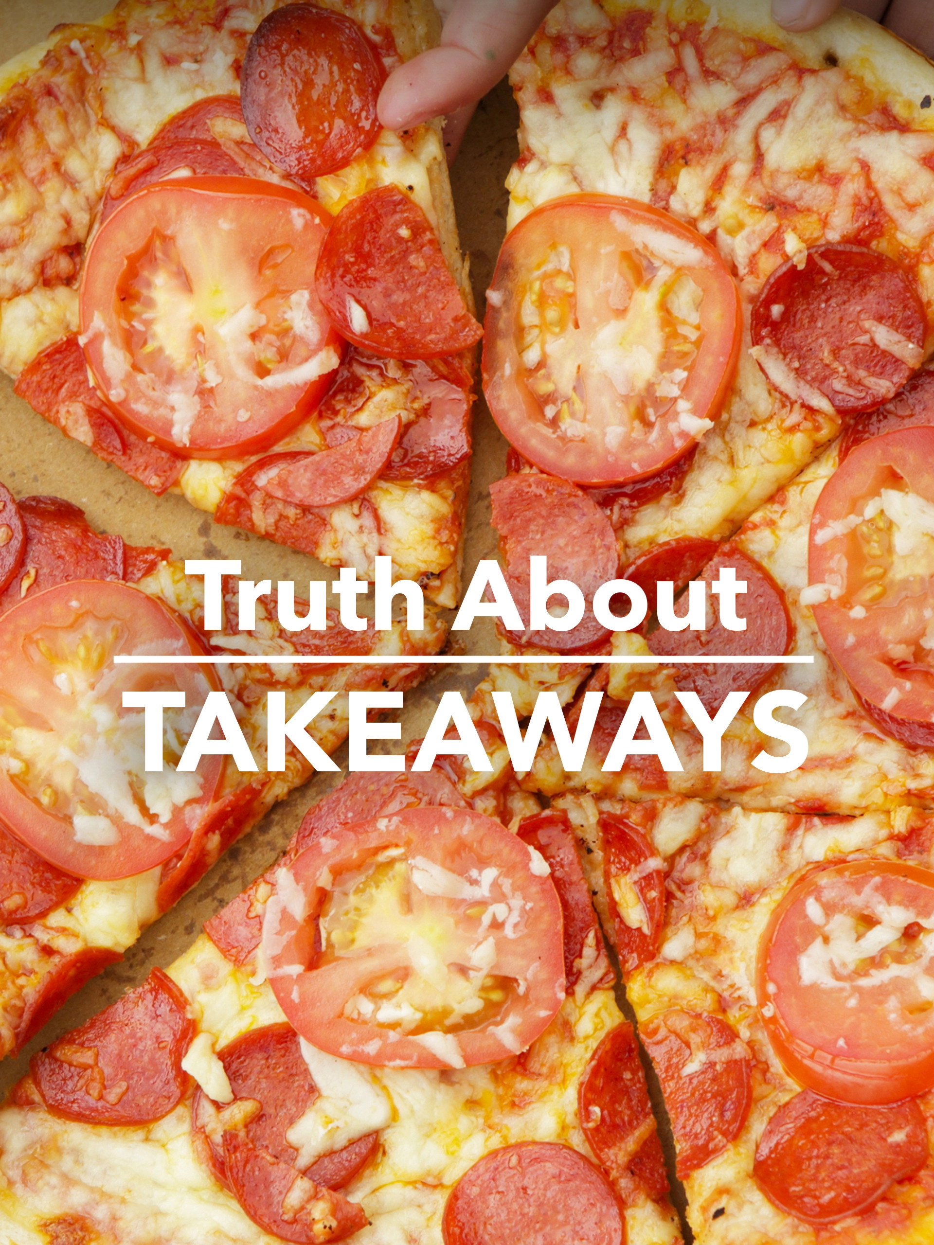 the truth about takeaways
