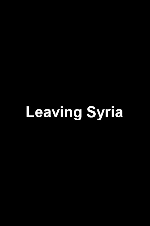 Leaving Syria
