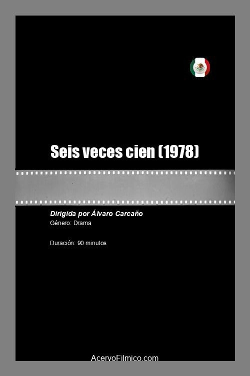 Seis veces cien
